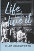Life and How to Live It