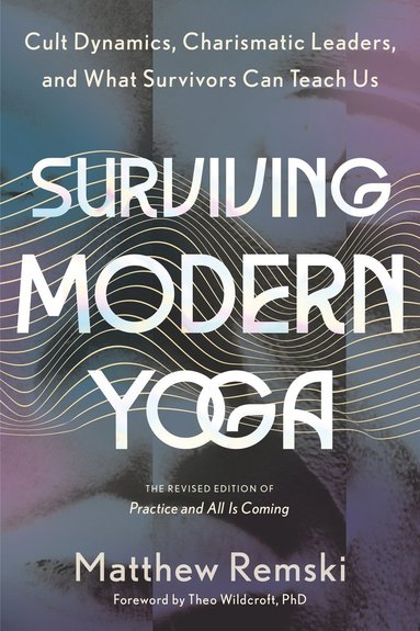 Surviving Modern Yoga (häftad)