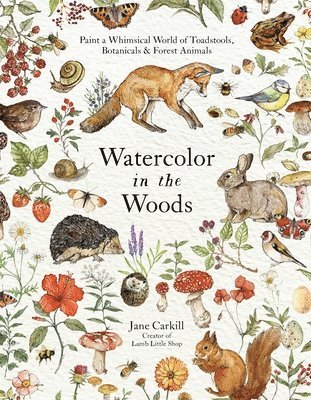 Watercolor in the Woods (inbunden)