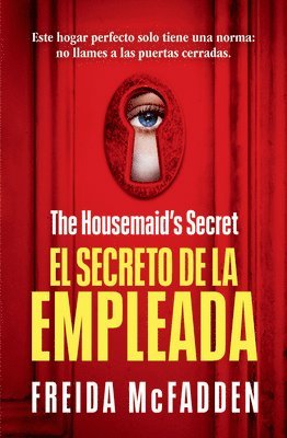 The Housemaid's Secret (El Secreto de la Empleada) (h�ftad)