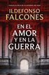 En El Amor Y En La Guerra / In Love and War
