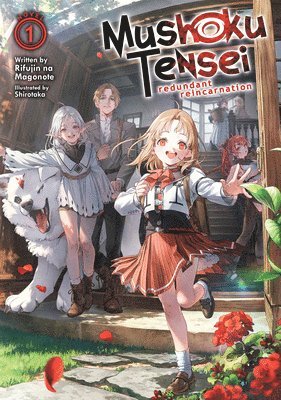 Mushoku Tensei: Redundant Reincarnation (Light Novel) Vol. 1 (hftad)