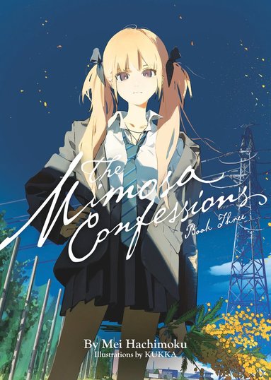 Mimosa Confessions (Light Novel) Vol. 3 (hftad)