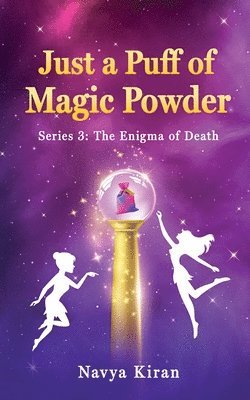 Just a puff of magic powder (häftad)