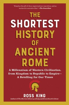 Shortest History of Ancient Rome (h�ftad)