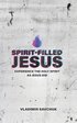 Spirit-Filled Jesus