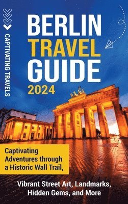 Berlin Travel Guide (inbunden)