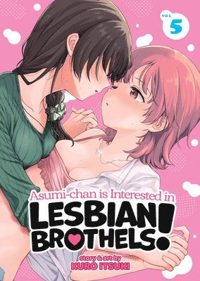 Asumi-chan is Interested in Lesbian Brothels! Vol. 5 (hftad)