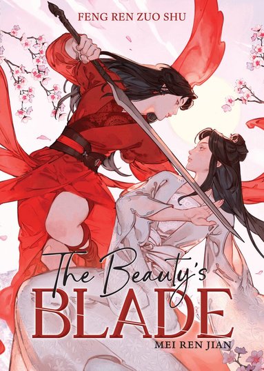 Beauty's Blade: Mei Ren Jian (Novel) (h�ftad)