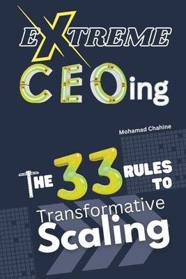 Extreme CEOing (h�ftad)