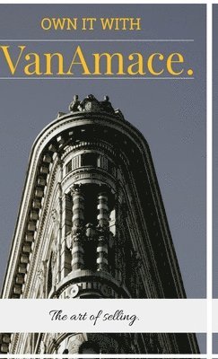 OWN IT WITH VanAmace (inbunden)