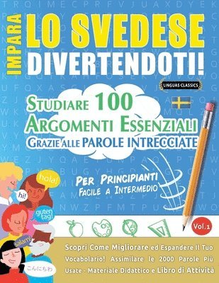 Impara Lo Svedese Divertendoti! - Per Principianti (häftad)