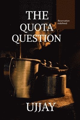 Quota Question (häftad)