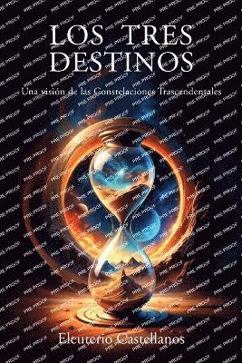 Tres Destinos (häftad)