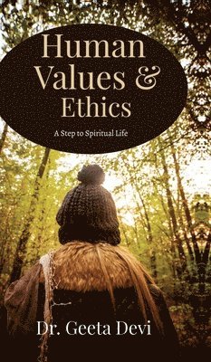Human Values and Ethics (inbunden)