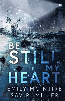Be Still My Heart (hftad)