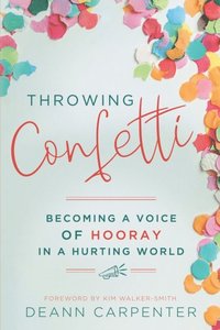 Throwing Confetti (e-bok)