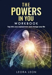 The Powers In You (häftad)