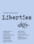 Liberties Journal of Culture and Politics