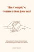 Couple's Connection Journal