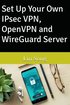 Set Up Your Own IPsec VPN, OpenVPN and WireGuard Server