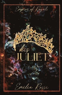 His Juliet (häftad)