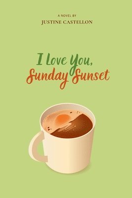 I Love You, Sunday Sunset (hftad)