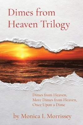 Dimes from Heaven Trilogy (h�ftad)