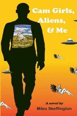 Cam Girls, Aliens, & Me (häftad)
