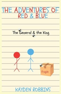 The Adventures of Red & Blue: The General & The King (inbunden)