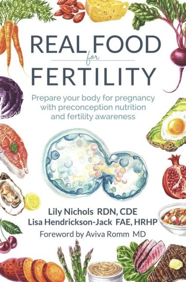 Real Food for Fertility (häftad)