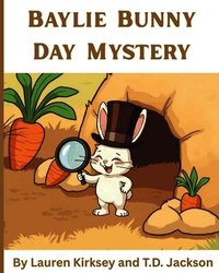 Omslag: Baylie Bunny Day Mystery
