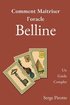 Comment Matriser l'oracle Belline