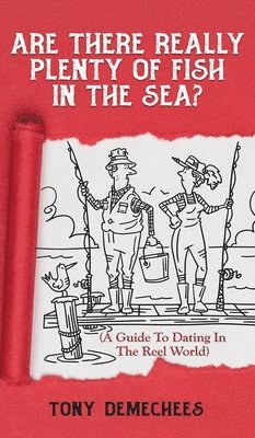 Are There Really Plenty Of Fish In The Sea? (häftad)