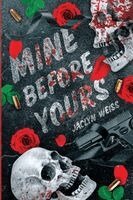 Mine Before Yours (inbunden)