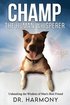 Champ The Human Whisperer