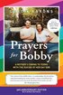Prayers for Bobby