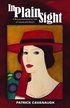 In Plain Sight: A Reconstruction Era Tale of Greed and Desire