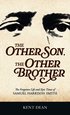 Other Son, The Other Brother