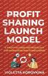 Profit Sharing Launch Model
