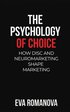 Psychology of Choice