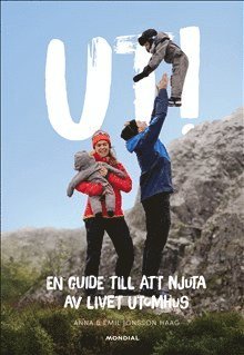 UT! - SIGNERAD av Anna och Emil Jönsson Haag (häftad)