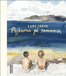 SIGNERAD - Pojkarna på sommarön. Signerad av Lars Lerin (häftad)