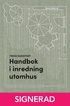 SIGNERAD - Handbok i inredning utomhus