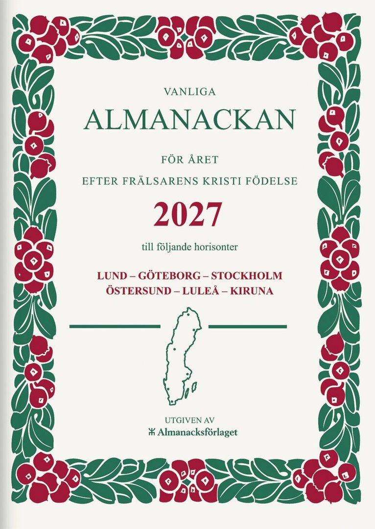 Kalender 2027 Vanliga Almanackan Lingonkrans, Övrigt. Tillgänglighet: Tillfälligt slut