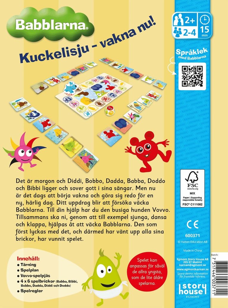 Babblarna kuckeliku vakna nu, Övrigt