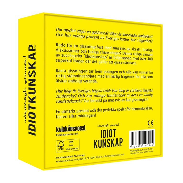 Idiotkunskap - Närmast vinner, Övrigt