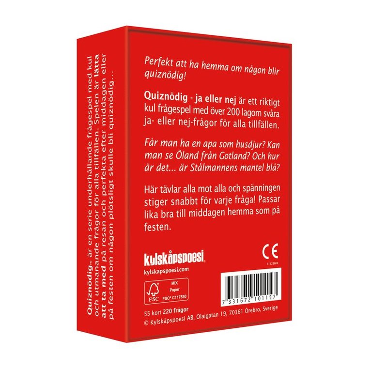 Quiznödig - Ja eller Nej, Övrigt