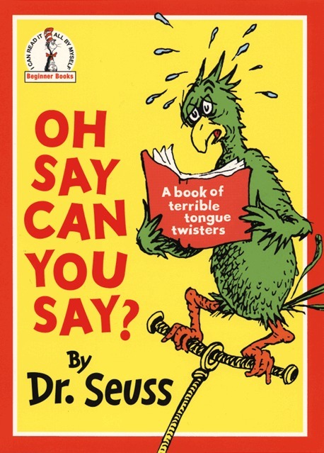 Oh Say Can You Say?, Häftad