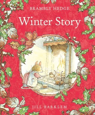 Jill Barklem - WINTER STORY_BRAMBLY HEDGE HB, Inbunden